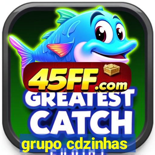 grupo cdzinhas